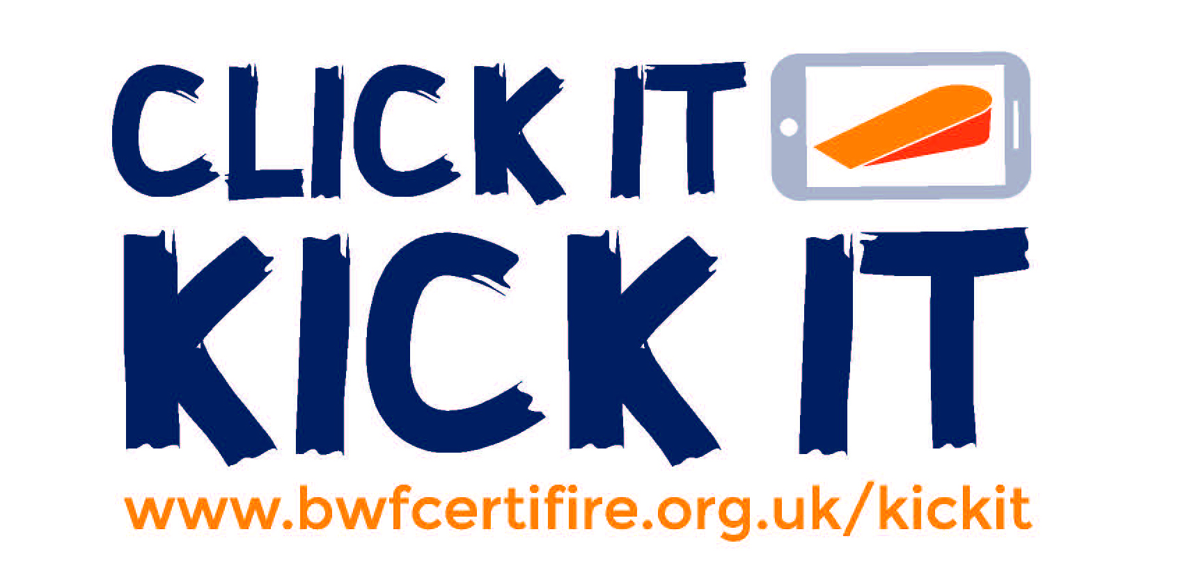 Click It, Kick It fire door campaign